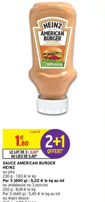 Intermarché Contact SAUCE AMERICAN BURGER HEINZ offre