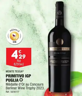 ALDI MONTE TESSAⓇ PRIMITIVO IGP PUGLIA✪ offre