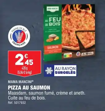 ALDI MAMA MANCINIⓇ PIZZA AU SAUMON offre