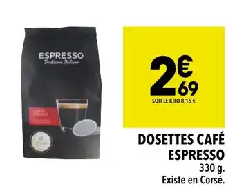 Supeco DOSETTES CAFÉ ESPRESSO 330 g. offre