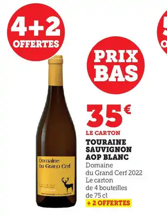 Super U TOURAINE SAUVIGNON AOP BLANC offre