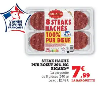 Super U STEAK HACHÉ PUR BOEUF 20% MG BIGARD (2) La barquette offre