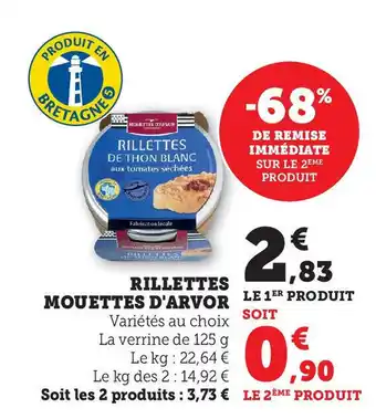 Hyper U RILLETTES MOUETTES D'ARVOR offre