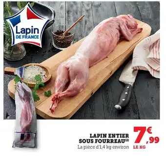 Hyper U LAPIN ENTIER SOUS FOURREAU (2) offre