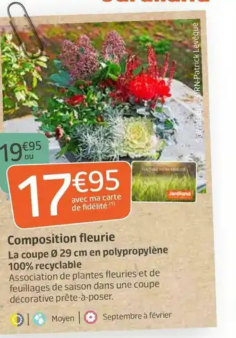Jardiland Composition fleurie offre