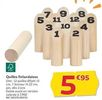 Gifi Quilles finlandaises offre