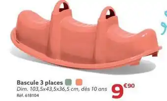 Gifi Bascule 3 places offre