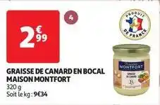 Auchan Supermarché Montfort graisse de canard en bocal maison offre