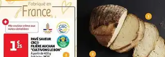 Auchan Auchan - pavé saveur crc filière filiere crc auchan cultivons cultivons le bon offre