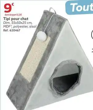 Gifi Tipi pour chat offre