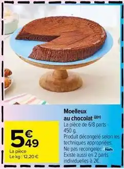 Carrefour Market Moelleux au chocolat offre