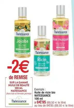Cora x Carrefour Natessance - huile de ricin bio offre