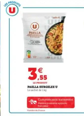 Super U Paella Surgelee U offre