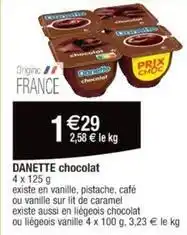 Cora x Carrefour Danette - chocolat offre