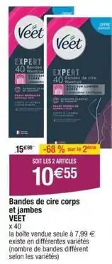 Cora x Carrefour Veet - bandes de cire corps et jambes offre