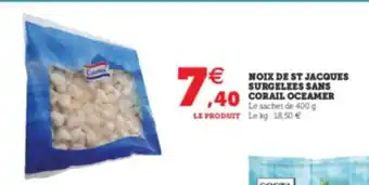 Super U Noix De St Jacques Surgelees Sans Corail Oceamer offre