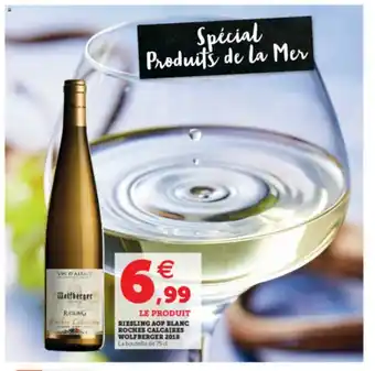 Super U Riesling Aop Blanc Roches Calcaires Wolfberger 2018 offre