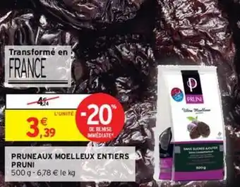 Intermarché Hyper Pruni - pruneaux moelleux entiers offre