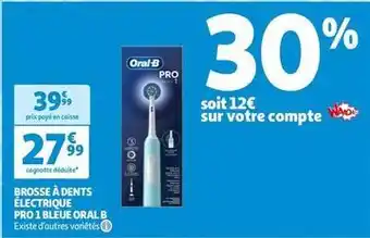Auchan Oral-b - brosse à dents électrique pro 1 bleue offre