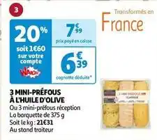 Auchan 3 mini-préfous à l'huile d'olive offre