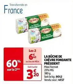 Auchan Président - la bûche de chèvre fondante offre