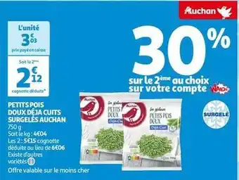 Auchan Auchan - petits pois doux déja cuits surgelés offre