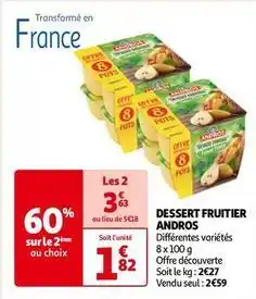 Auchan Andros - dessert fruitier offre