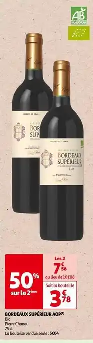 Auchan Pierre chanau - bordeaux supérieur aop offre