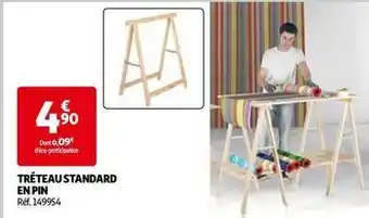 En pin - treteau standard
