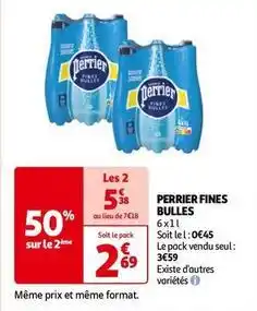 Auchan Perrier - fines builles offre