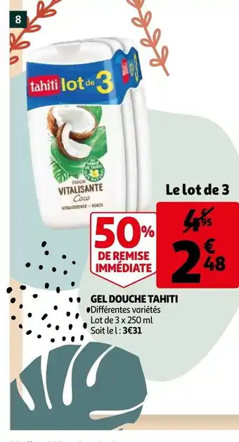 Auchan Gel Douche Tahiti offre