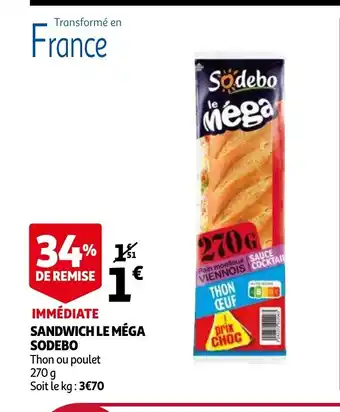 Auchan Sandwich Le Mèga Sodebo offre