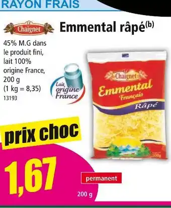 Norma Chaignet Emmental râpé offre