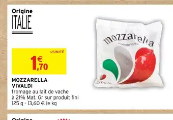 Intermarché MOZZARELLA VIVALDI offre