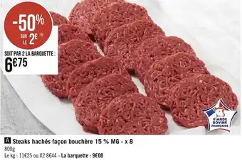 Géant Casino Steaks hachés façon bouchère 15 % mg - x 8 offre