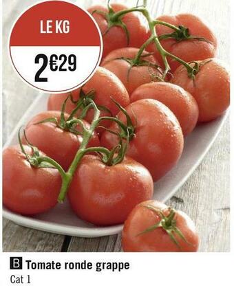 Géant Casino Tomate ronde grappe offre