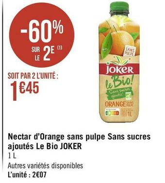 Joker nectar d’orange sans pulpe sans sucres ajoutés le bio