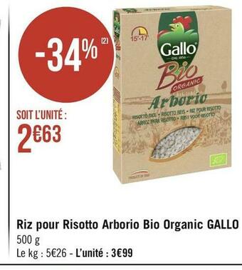 Géant Casino Gallo riz pour risotto arborio bio organic offre