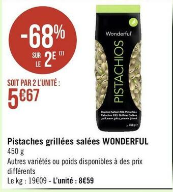 Géant Casino Wonderful pistaches grillées salées offre