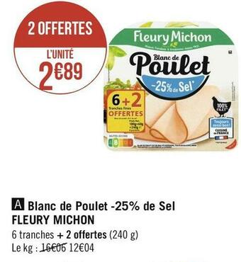 Géant Casino Fleury michon blanc de poulet offre