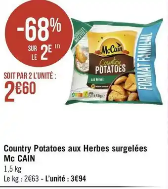 Géant Casino Mc cain country potatoes aux herbes surgelées offre