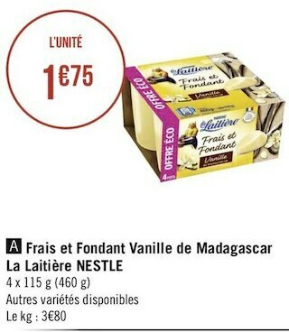 Géant Casino Nestle frais et fondant vanille de madagascar la laitière offre