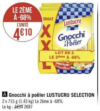 Géant Casino Lustucru gnocchi à poêler selection offre