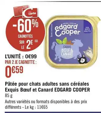 Géant Casino Edgard cooper pâtée pour chats adultes sans céréales exquis bœuf et canard offre
