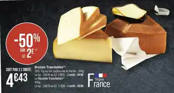 Géant Casino Brezain tranchette offre