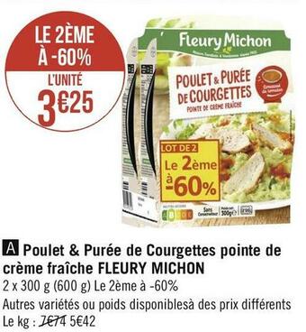 Géant Casino Fleury michon poulet & purée de courgettes pointe de crème fraîche offre