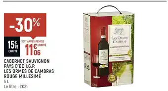 Petit Casino Les ormes de cambras cabernet sauvignon pays d’oc i.g.p. rouge millésimé offre