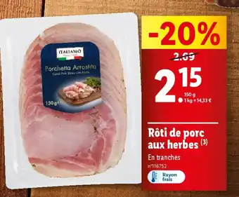 Lidl Rôti de porc aux herbes (3) offre