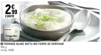 Petit Casino Fromage blanc battu bio ferme de kervihan offre