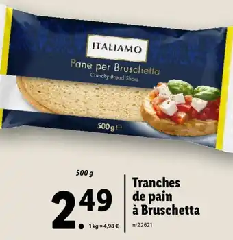 Lidl Tranches de pain à Bruschetta offre